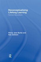 Reconceptualising Lifelong Learning