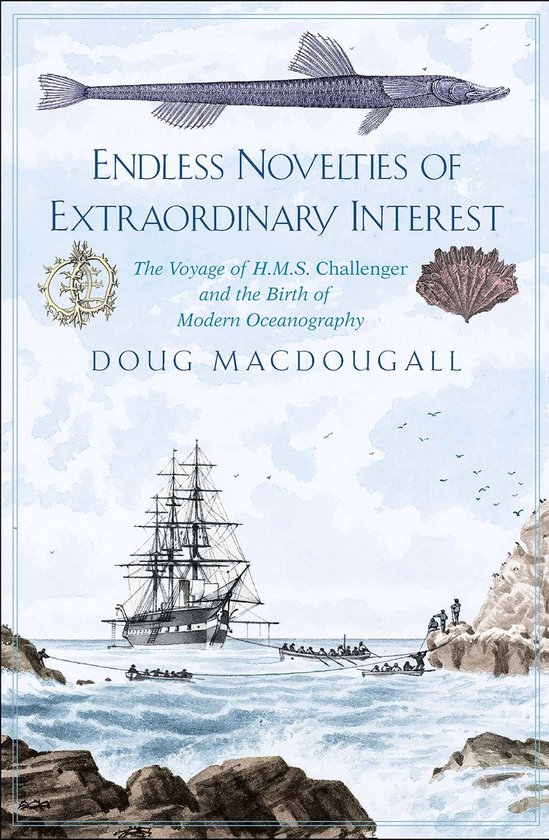 Boekomslag met de titel 'Endless Novelties of Extraordinary Interest', een zeilschip en illustraties van zeewezens.