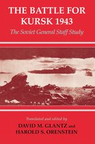 Soviet Russian Study of War-The Battle for Kursk, 1943