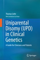 Uniparental Disomy UPD in Clinical Genetics