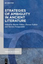 Trends in Classics - Supplementary Volumes114- Strategies of Ambiguity in Ancient Literature