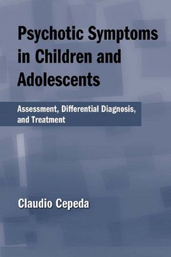 Psychotic Symptoms in Children and Adolescents - cover