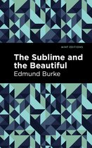 Mint Editions-The Sublime and The Beautiful