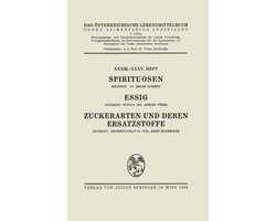 Spirituosen / Essig / Zuckerarten Und Deren Ersatzstoffe