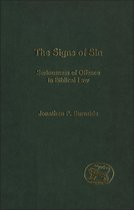 The Library of Hebrew Bible/Old Testament Studies-The Signs of Sin