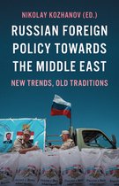 Georgetown University, Center for International and Regional Studies, School of Foreign Service in Qatar- Russian Foreign Policy Towards the Middle East