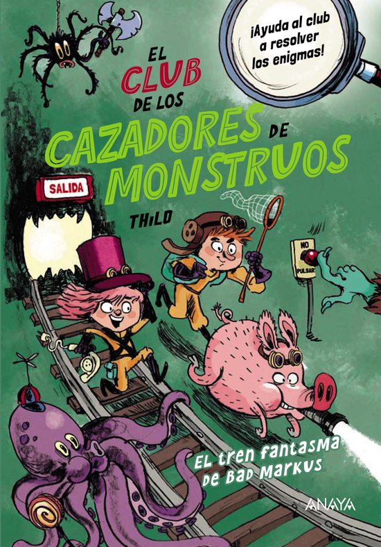 LITERATURA INFANTIL - El Club de los Cazadores de Monstruos  ... - cover