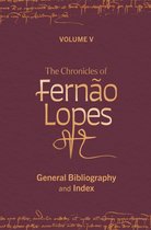 Textos B- The Chronicles of Fernão Lopes