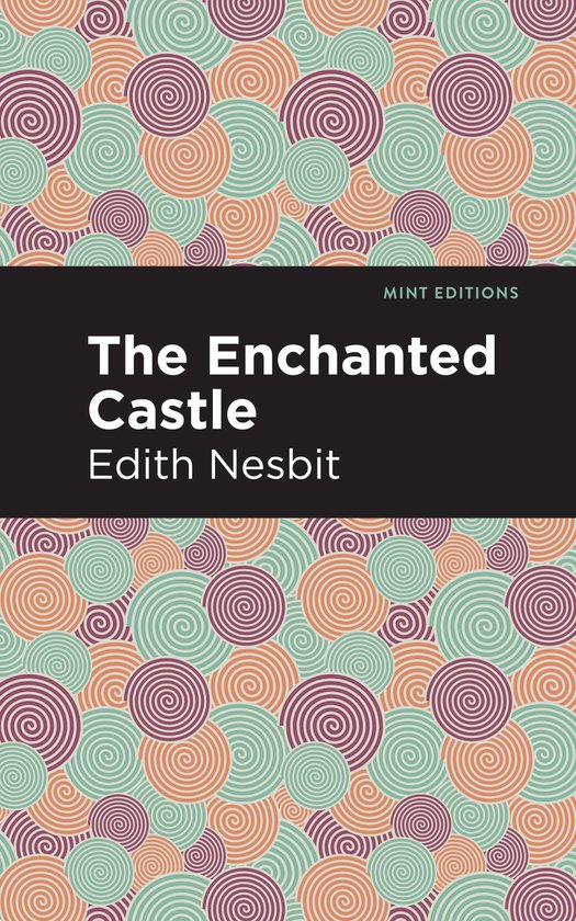 Boekomslag met spiraalpatroon in mintgroen, oranje en paars, titel "The Enchanted Castle" door Edith Nesbit.
