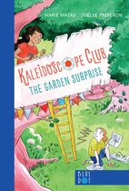 Kaleidoscope Club-The Garden Surprise
