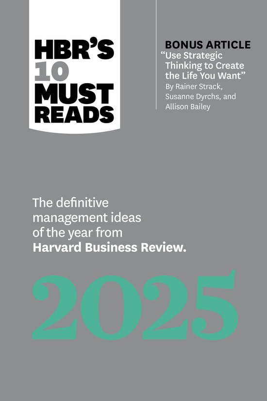 HBR's 10 Must Reads- HBR's 10 Must Reads 2025 - cover