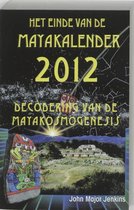 Einde Van De Maya Kalender 2012