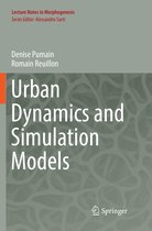 Lecture Notes in Morphogenesis- Urban Dynamics and Simulation Models