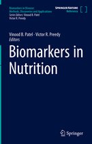Biomarkers in Disease: Methods, Discoveries and Applications- Biomarkers in Nutrition