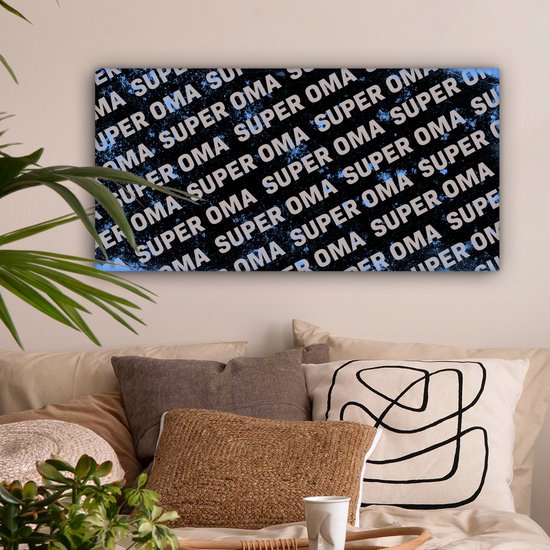 Canvas schilderij 80x40 cm - Wanddecoratie Oma - Spreuken - Quotes - Super oma - Muurdecoratie woonkamer - Slaapkamer decoratie - Kamer accessoires - Schilderijen - Moederdag cadeautje - Cadeau voor moeder - Tekstbord