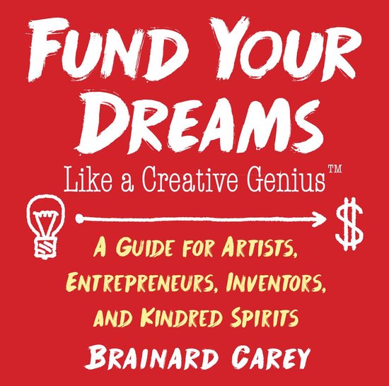 Fund Your Dreams Like a Creative Genius - cover