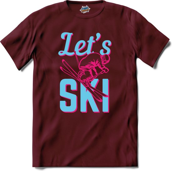 Let's Ski | Skiën - Bier - Winter sport - T-Shirt - Unisex - Burgundy - Maat S