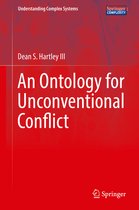 Understanding Complex Systems-An Ontology for Unconventional Conflict