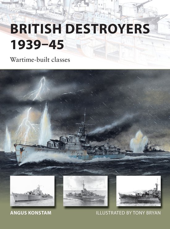 Boekcover met een schilderij van Britse torpedobootjagers in actie tijdens een storm met bliksem, met de titel 'BRITISH DESTROYERS 1939-45'.