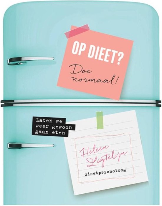 Op dieet? Doe normaal! - cover