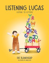 Listening Lucas Listens to Letters
