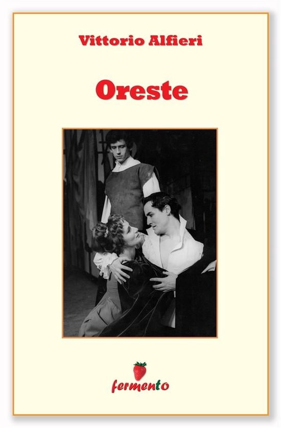 Oreste (ebook), Vittorio Alfieri 9788869976179 Boeken bol