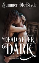 Dead After Dark