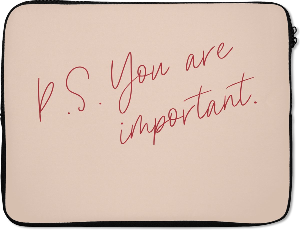 Laptophoes - Quotes - You are important - Pastel - Design - Laptop case - Laptop - 15 6 Inch