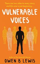 Vulnerable Voices