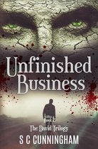 The David Trilogy 2 - Unfinished Business