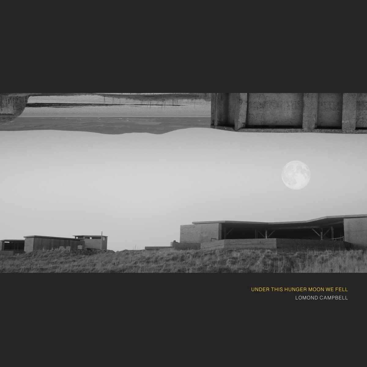 Lomond Campbell - Under This Hunger Moon We Fell (CD)