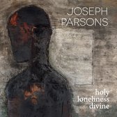 Joseph Parsons - Holy Loneliness Divine (CD)
