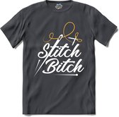 Stitch Bitch!  - Cosplay, naaien en knutselen kleding - T-Shirt - Unisex - Mouse Grey - Maat XL