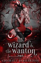Sexy Witches 4 - The Wizard & The Wanton