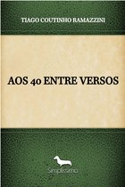 AOS 40 ENTRE VERSOS