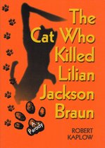 The Cat Who Killed Lilian Jackson Braun