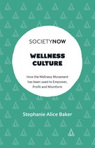 SocietyNow - Wellness Culture