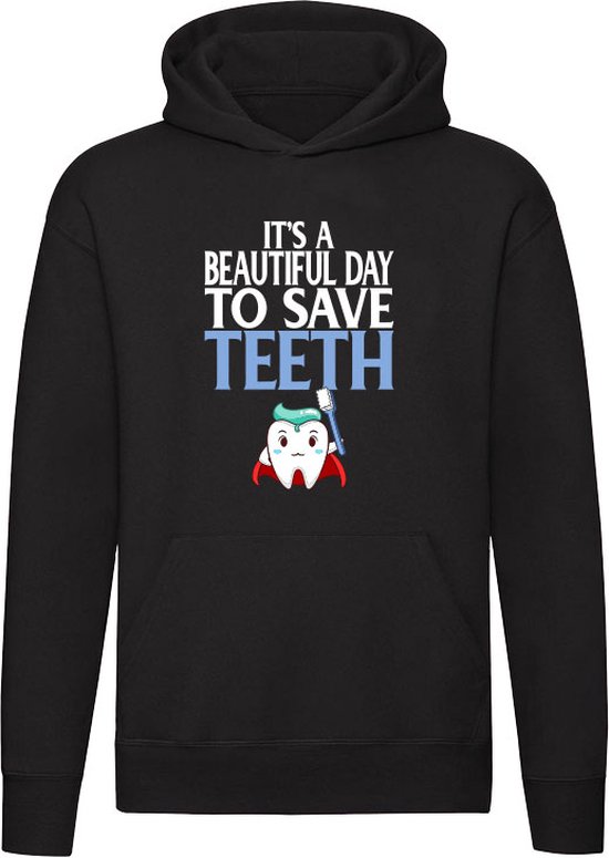C'est une belle journée pour sauver les dents | Hoodie | Les dents | Les dents | Sauver | Brosses à dents | Magnifique journée | Dentiste | héros | Unisexe | Pull | Sweat | Capuche | Noir