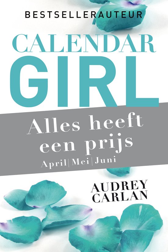 Calendar Girl 2 - Alles heeft een prijs - april/mei/juni - cover