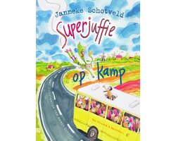 Superjuffie 6 - Superjuffie op kamp