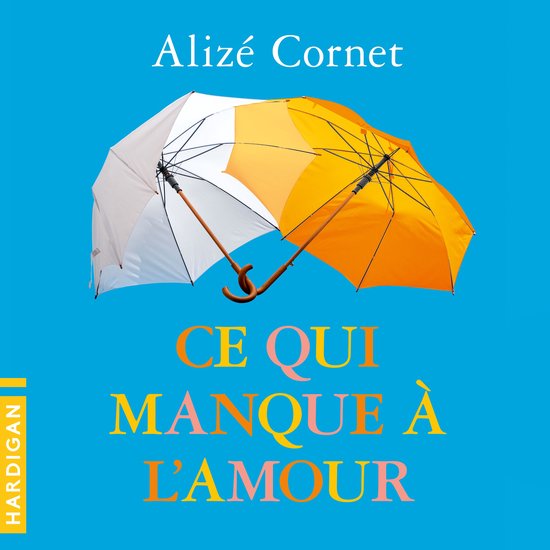 Ce qui manque à l'amour - cover