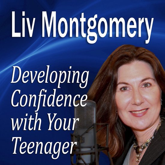 Developing Confidence with Your Teenager - cover