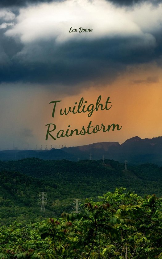 Twilight Rainstorm
