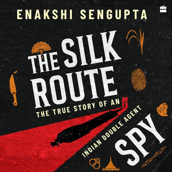 The Silk Route Spy - cover