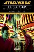 Star wars 2 - Republic Commando - tome 02 : Triple Zero