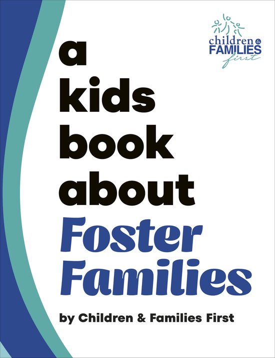 A Kids Book- A Kids Book About Foster Families - cover