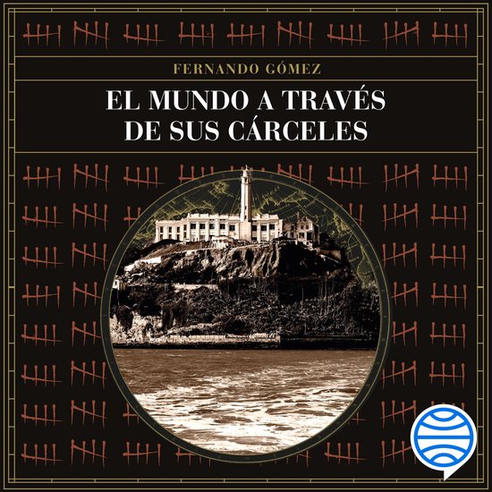 El mundo a través de sus cárceles - cover