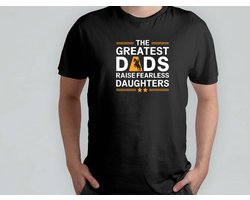 Dads raises Fearless Daughters - T Shirt - SuperDad - BestDadEver - DadLife - ProudDad - Funny - SuperPapa - BestePapaOoit - PapaLeven - CoolePapa