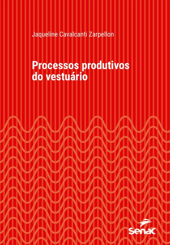 Série Universitária - Processos produtivos do vestuário - cover