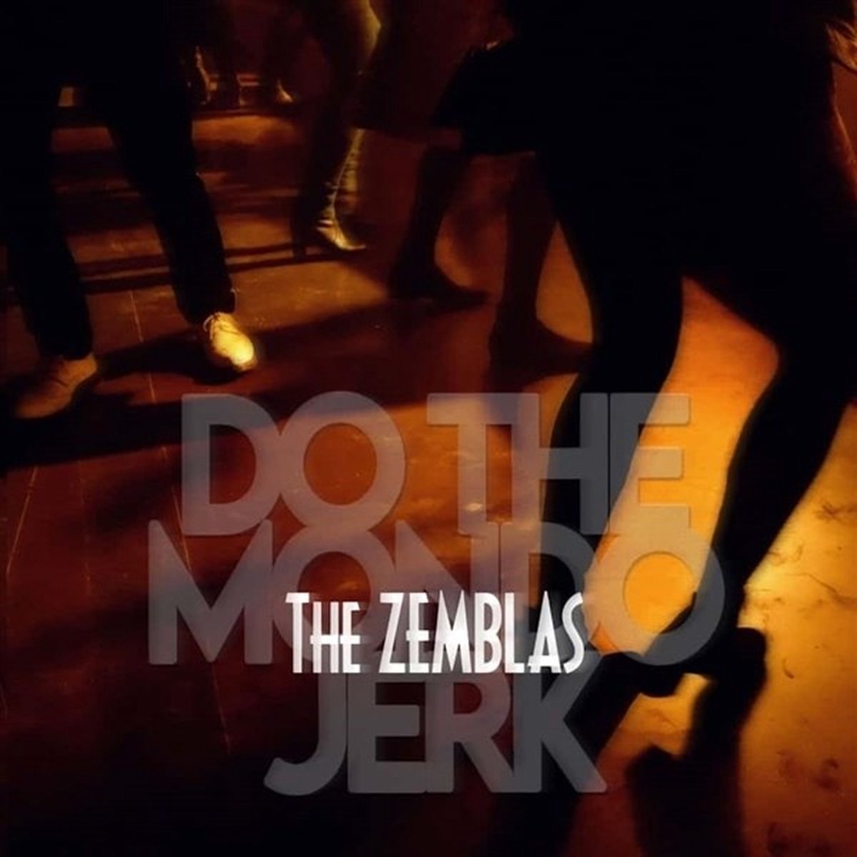 The Zemblas - Do The Mondo Jerk (LP)